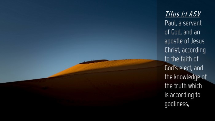 Picture 04 - Titus 1:1 ASV Desktop Wallpaper - Paul, a servant of God, and an apostle of Jesus - Desktop Bible Verse Wallpaper