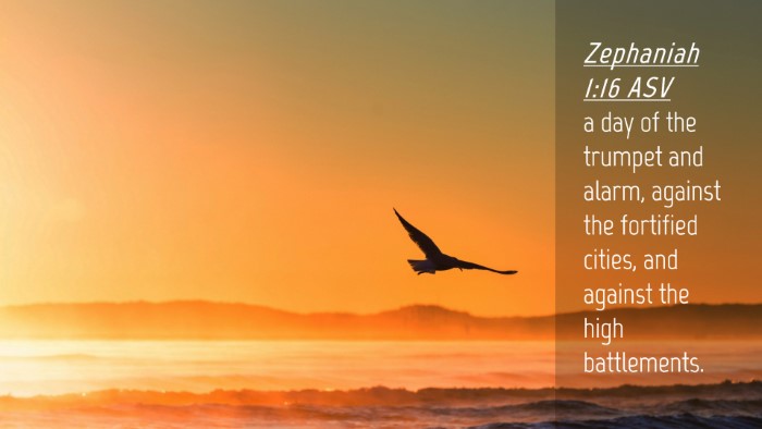 Picture 04 - Zephaniah 1:16 ASV Desktop Wallpaper - a day of the trumpet and alarm, against the - Desktop Bible Verse Wallpaper