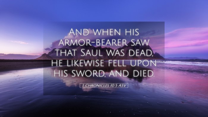 Picture 05 - 1 Chronicles 10:5 ASV Desktop Wallpaper - And when his armor-bearer saw that Saul was dead, - Desktop Bible Verse Wallpaper