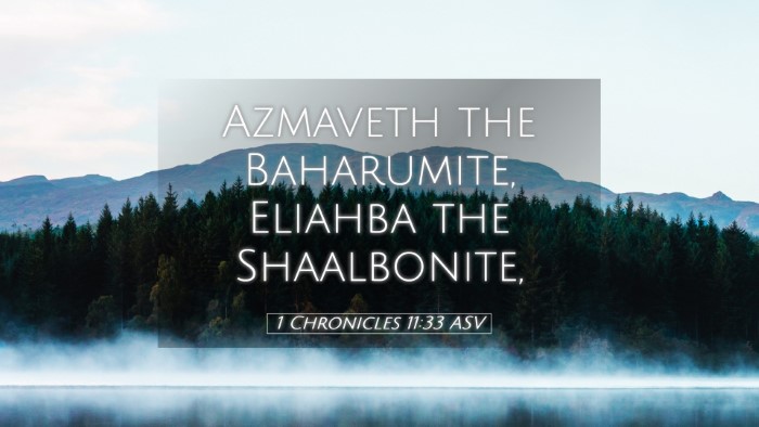 Picture 05 - 1 Chronicles 11:33 ASV Desktop Wallpaper - Azmaveth the Baharumite, Eliahba the - Desktop Bible Verse Wallpaper