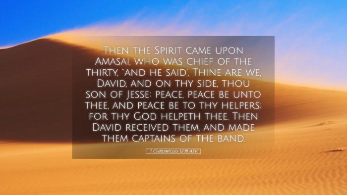 Picture 05 - 1 Chronicles 12:18 ASV Desktop Wallpaper - Then the Spirit came upon Amasai, who was chief - Desktop Bible Verse Wallpaper