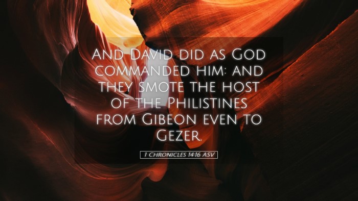 Picture 05 - 1 Chronicles 14:16 ASV Desktop Wallpaper - And David did as God commanded him: and they - Desktop Bible Verse Wallpaper