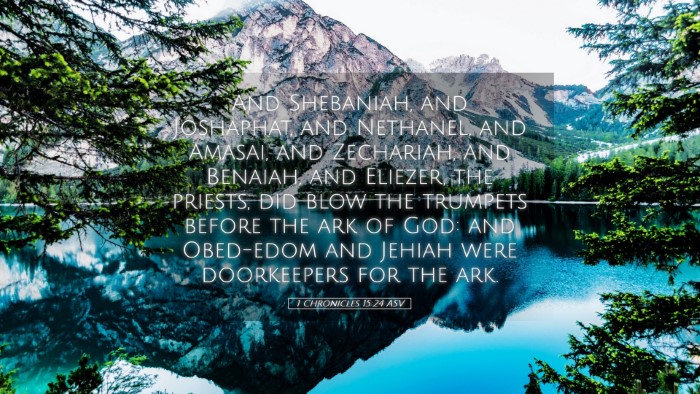 Picture 05 - 1 Chronicles 15:24 ASV Desktop Wallpaper - And Shebaniah, and Joshaphat, and Nethanel, and - Desktop Bible Verse Wallpaper