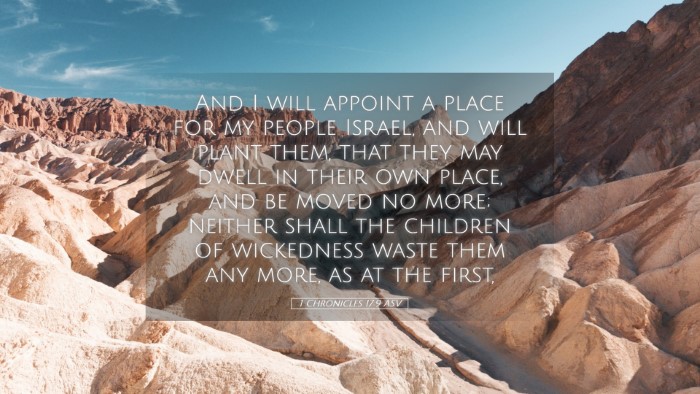 Picture 05 - 1 Chronicles 17:9 ASV Desktop Wallpaper - And I will appoint a place for my people Israel, - Desktop Bible Verse Wallpaper