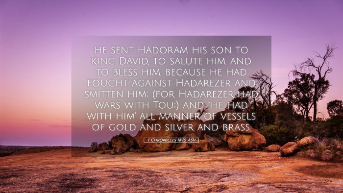 Picture 05 - 1 Chronicles 18:10 ASV Desktop Wallpaper - he sent Hadoram his son to king David, to salute - Desktop Bible Verse Wallpaper