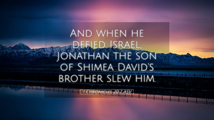 Picture 05 - 1 Chronicles 20:7 ASV Desktop Wallpaper - And when he defied Israel, Jonathan the son of - Desktop Bible Verse Wallpaper