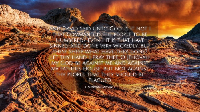 Picture 05 - 1 Chronicles 21:17 ASV Desktop Wallpaper - And David said unto God, Is it not I that - Desktop Bible Verse Wallpaper
