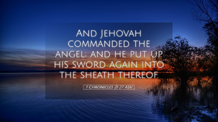 Picture 05 - 1 Chronicles 21:27 ASV Desktop Wallpaper - And Jehovah commanded the angel; and he put up - Desktop Bible Verse Wallpaper