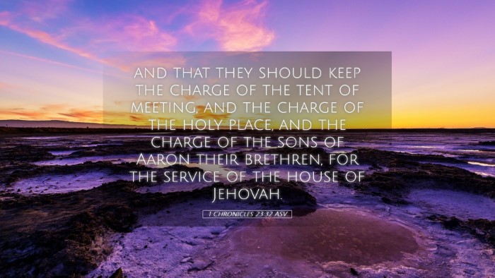 Picture 05 - 1 Chronicles 23:32 ASV Desktop Wallpaper - and that they should keep the charge of the tent - Desktop Bible Verse Wallpaper