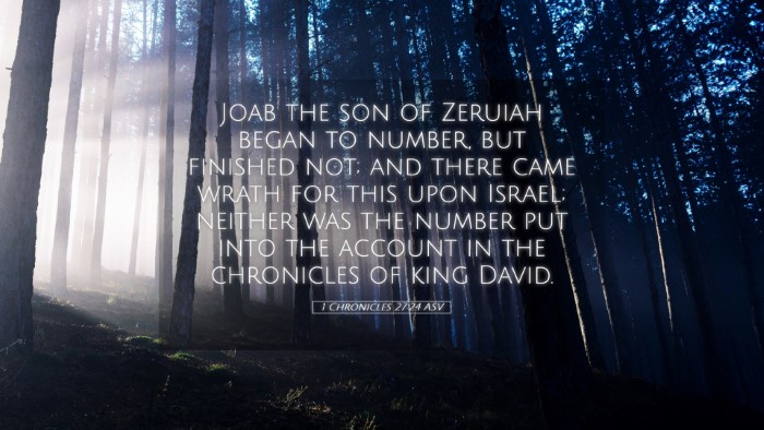 Picture 05 - 1 Chronicles 27:24 ASV Desktop Wallpaper - Joab the son of Zeruiah began to number, but - Desktop Bible Verse Wallpaper