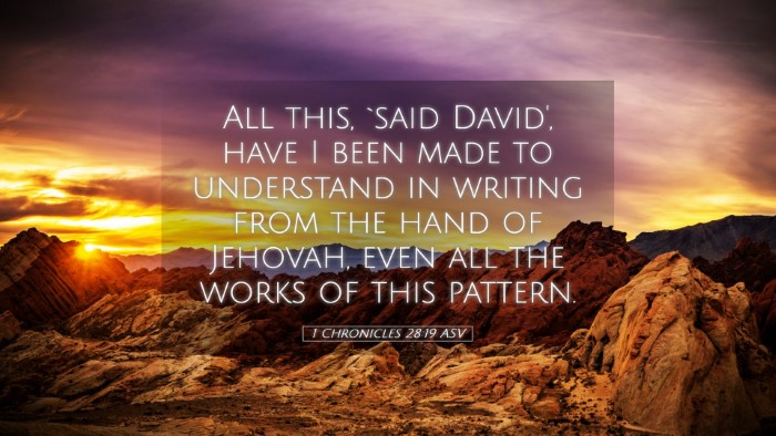 Picture 05 - 1 Chronicles 28:19 ASV Desktop Wallpaper - All this, `said David', have I been made to - Desktop Bible Verse Wallpaper