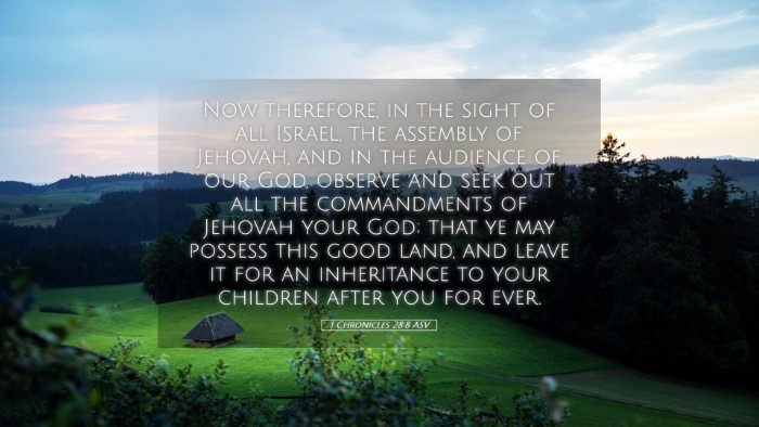 Picture 05 - 1 Chronicles 28:8 ASV Desktop Wallpaper - Now therefore, in the sight of all Israel, the - Desktop Bible Verse Wallpaper