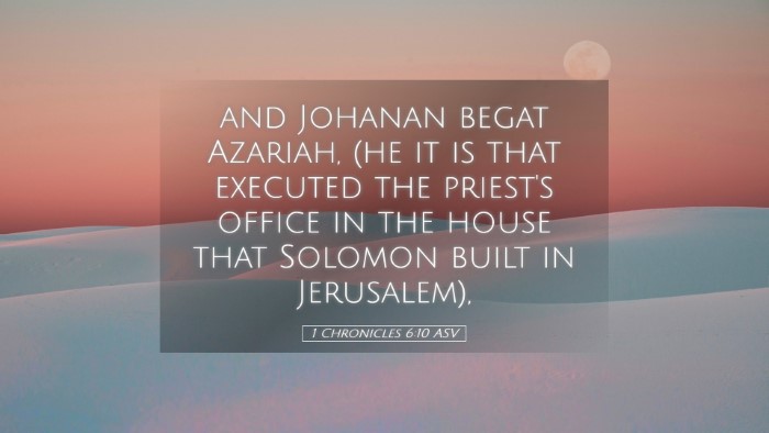 Picture 05 - 1 Chronicles 6:10 ASV Desktop Wallpaper - and Johanan begat Azariah, (he it is that - Desktop Bible Verse Wallpaper