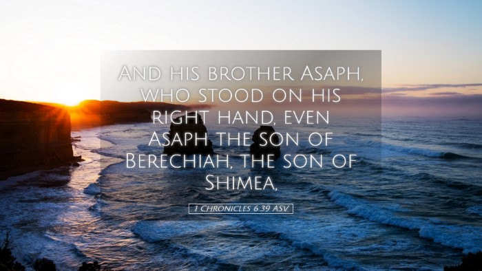 Picture 05 - 1 Chronicles 6:39 ASV Desktop Wallpaper - And his brother Asaph, who stood on his right - Desktop Bible Verse Wallpaper