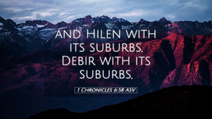 Picture 05 - 1 Chronicles 6:58 ASV Desktop Wallpaper - and Hilen with its suburbs, Debir with its - Desktop Bible Verse Wallpaper