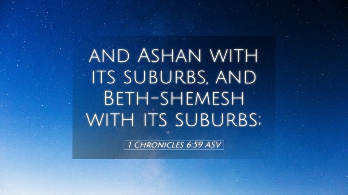 Picture 05 - 1 Chronicles 6:59 ASV Desktop Wallpaper - and Ashan with its suburbs, and Beth-shemesh with - Desktop Bible Verse Wallpaper