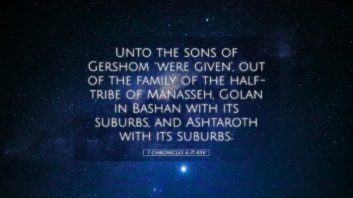 Picture 05 - 1 Chronicles 6:71 ASV Desktop Wallpaper - Unto the sons of Gershom `were given', out of the - Desktop Bible Verse Wallpaper
