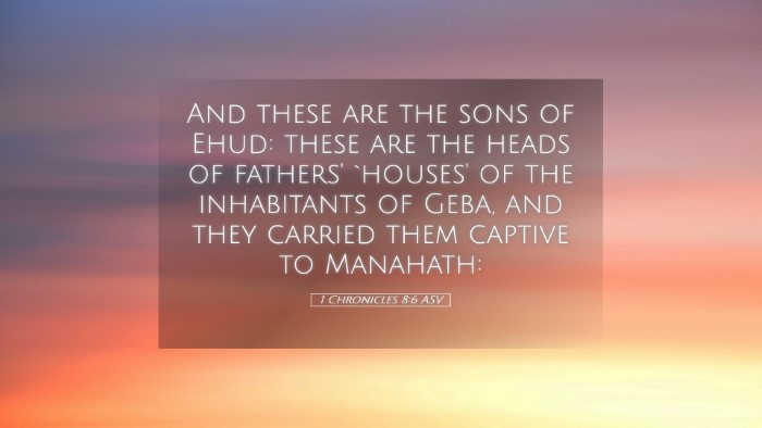 Picture 05 - 1 Chronicles 8:6 ASV Desktop Wallpaper - And these are the sons of Ehud: these are the - Desktop Bible Verse Wallpaper
