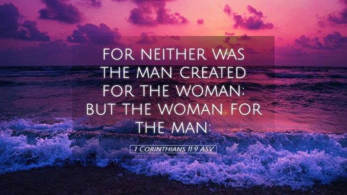 Picture 05 - 1 Corinthians 11:9 ASV Desktop Wallpaper - for neither was the man created for the woman; - Desktop Bible Verse Wallpaper