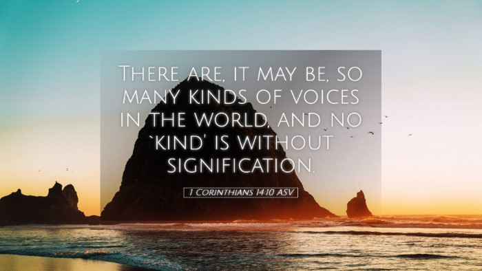 Picture 05 - 1 Corinthians 14:10 ASV Desktop Wallpaper - There are, it may be, so many kinds of voices in - Desktop Bible Verse Wallpaper