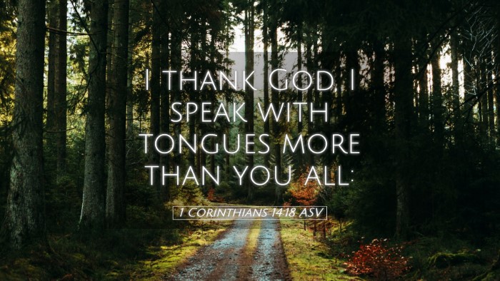 Picture 05 - 1 Corinthians 14:18 ASV Desktop Wallpaper - I thank God, I speak with tongues more than you - Desktop Bible Verse Wallpaper