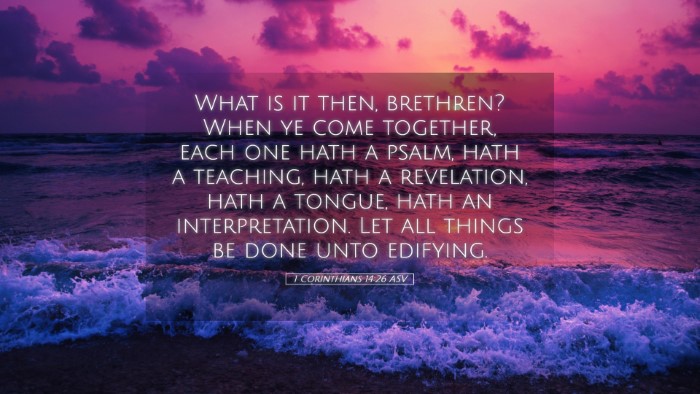 Picture 05 - 1 Corinthians 14:26 ASV Desktop Wallpaper - What is it then, brethren? When ye come together, - Desktop Bible Verse Wallpaper