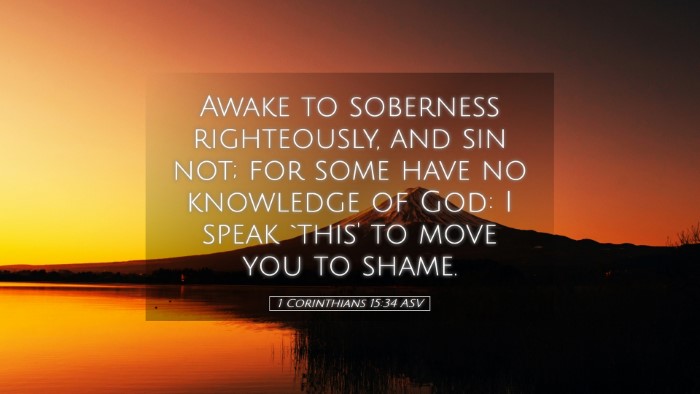 Picture 05 - 1 Corinthians 15:34 ASV Desktop Wallpaper - Awake to soberness righteously, and sin not; for - Desktop Bible Verse Wallpaper