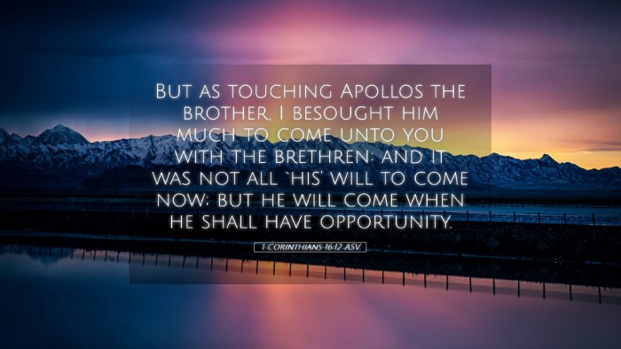 Picture 05 - 1 Corinthians 16:12 ASV Desktop Wallpaper - But as touching Apollos the brother, I besought - Desktop Bible Verse Wallpaper