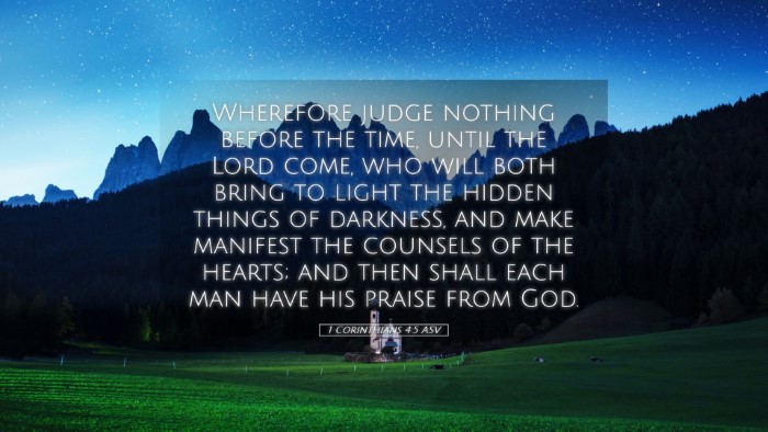 Picture 05 - 1 Corinthians 4:5 ASV Desktop Wallpaper - Wherefore judge nothing before the time, until - Desktop Bible Verse Wallpaper