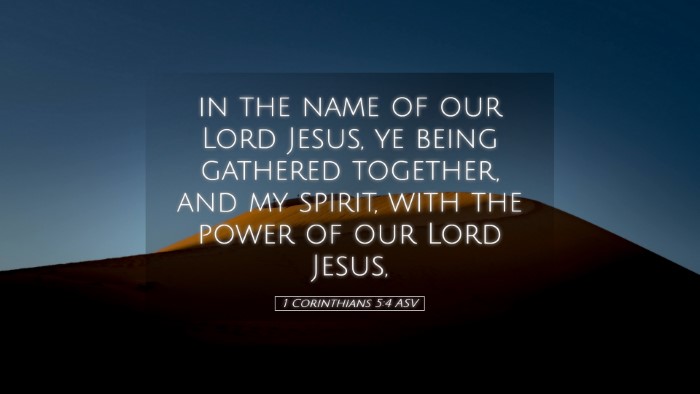 Picture 05 - 1 Corinthians 5:4 ASV Desktop Wallpaper - in the name of our Lord Jesus, ye being gathered - Desktop Bible Verse Wallpaper