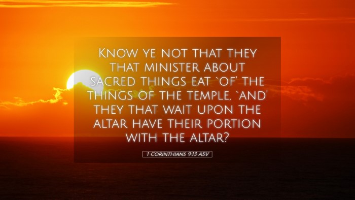 Picture 05 - 1 Corinthians 9:13 ASV Desktop Wallpaper - Know ye not that they that minister about sacred - Desktop Bible Verse Wallpaper