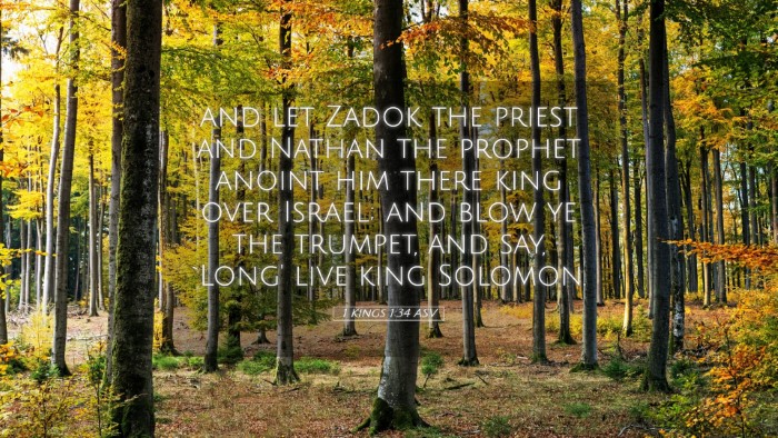 Picture 05 - 1 Kings 1:34 ASV Desktop Wallpaper - and let Zadok the priest and Nathan the prophet - Desktop Bible Verse Wallpaper