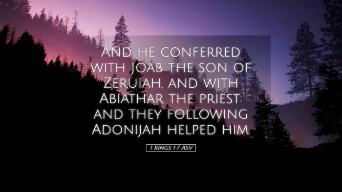 Picture 05 - 1 Kings 1:7 ASV Desktop Wallpaper - And he conferred with Joab the son of Zeruiah, - Desktop Bible Verse Wallpaper