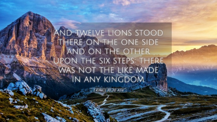 Picture 05 - 1 Kings 10:20 ASV Desktop Wallpaper - And twelve lions stood there on the one side and - Desktop Bible Verse Wallpaper
