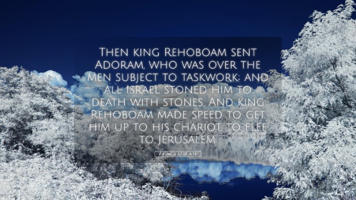 Picture 05 - 1 Kings 12:18 ASV Desktop Wallpaper - Then king Rehoboam sent Adoram, who was over the - Desktop Bible Verse Wallpaper