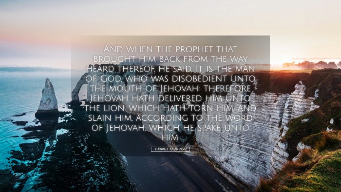 Picture 05 - 1 Kings 13:26 ASV Desktop Wallpaper - And when the prophet that brought him back from - Desktop Bible Verse Wallpaper
