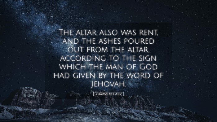 Picture 05 - 1 Kings 13:5 ASV Desktop Wallpaper - The altar also was rent, and the ashes poured out - Desktop Bible Verse Wallpaper