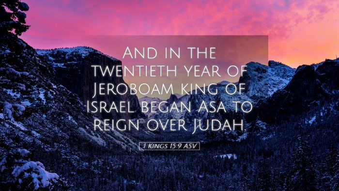 Picture 05 - 1 Kings 15:9 ASV Desktop Wallpaper - And in the twentieth year of Jeroboam king of - Desktop Bible Verse Wallpaper