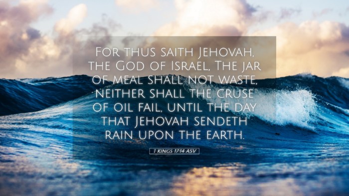 Picture 05 - 1 Kings 17:14 ASV Desktop Wallpaper - For thus saith Jehovah, the God of Israel, The - Desktop Bible Verse Wallpaper