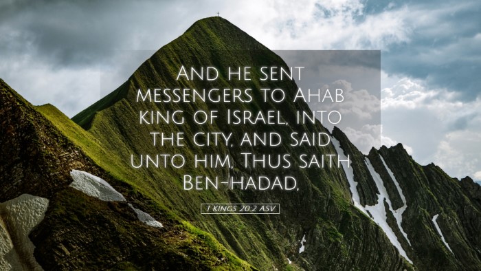 Picture 05 - 1 Kings 20:2 ASV Desktop Wallpaper - And he sent messengers to Ahab king of Israel, - Desktop Bible Verse Wallpaper