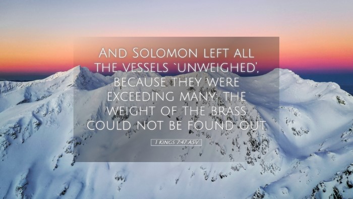 Picture 05 - 1 Kings 7:47 ASV Desktop Wallpaper - And Solomon left all the vessels `unweighed', - Desktop Bible Verse Wallpaper