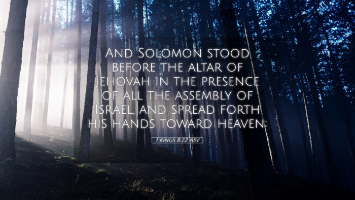 Picture 05 - 1 Kings 8:22 ASV Desktop Wallpaper - And Solomon stood before the altar of Jehovah in - Desktop Bible Verse Wallpaper