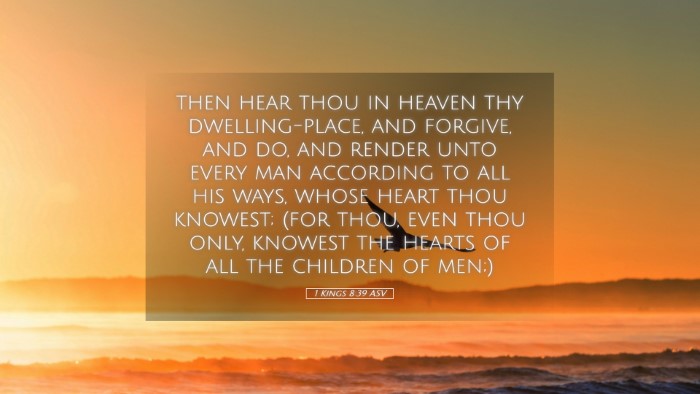 Picture 05 - 1 Kings 8:39 ASV Desktop Wallpaper - then hear thou in heaven thy dwelling-place, and - Desktop Bible Verse Wallpaper