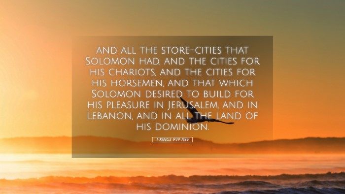 Picture 05 - 1 Kings 9:19 ASV Desktop Wallpaper - and all the store-cities that Solomon had, and - Desktop Bible Verse Wallpaper