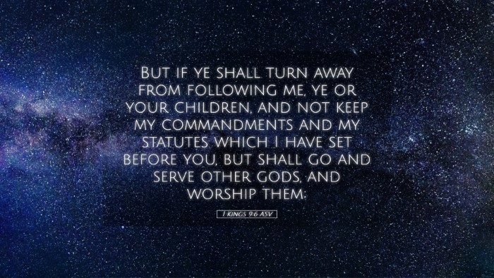 Picture 05 - 1 Kings 9:6 ASV Desktop Wallpaper - But if ye shall turn away from following me, ye - Desktop Bible Verse Wallpaper