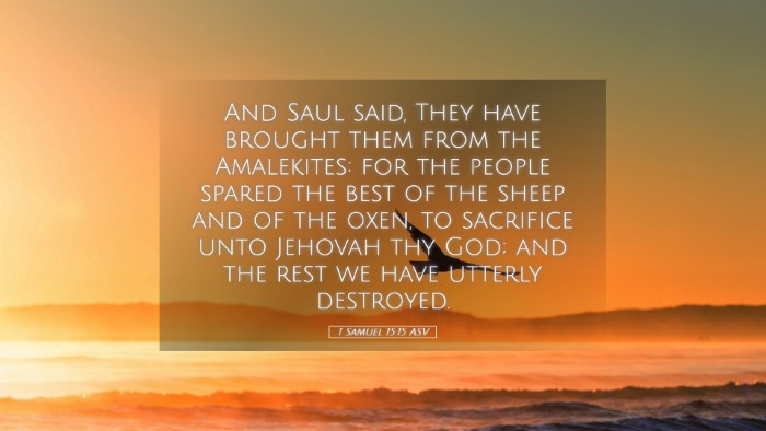Picture 05 - 1 Samuel 15:15 ASV Desktop Wallpaper - And Saul said, They have brought them from the - Desktop Bible Verse Wallpaper