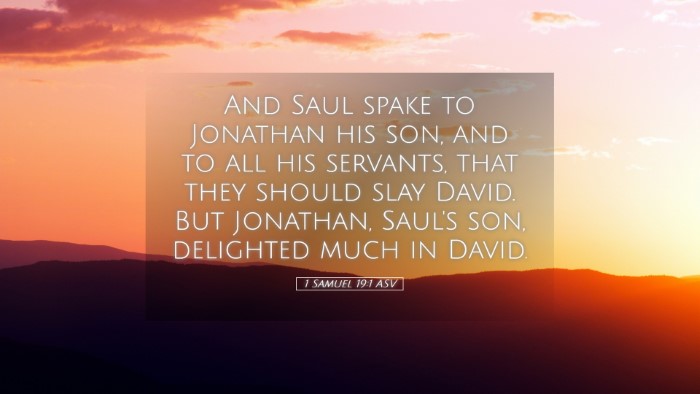 Picture 05 - 1 Samuel 19:1 ASV Desktop Wallpaper - And Saul spake to Jonathan his son, and to all - Desktop Bible Verse Wallpaper