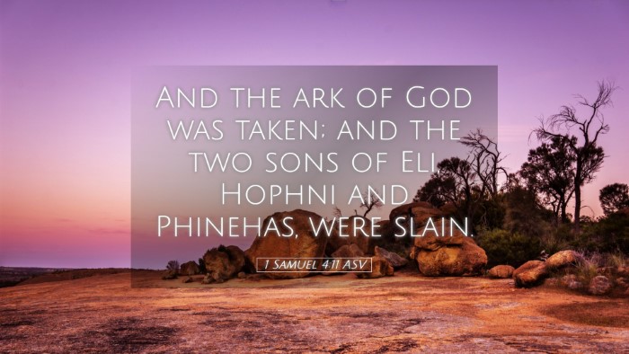 Picture 05 - 1 Samuel 4:11 ASV Desktop Wallpaper - And the ark of God was taken; and the two sons of - Desktop Bible Verse Wallpaper