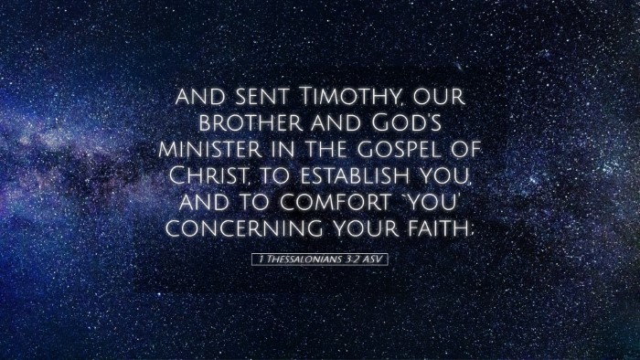 Picture 05 - 1 Thessalonians 3:2 ASV Desktop Wallpaper - and sent Timothy, our brother and God's minister - Desktop Bible Verse Wallpaper