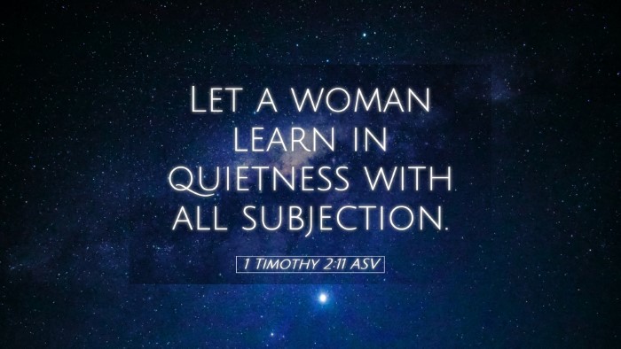 Picture 05 - 1 Timothy 2:11 ASV Desktop Wallpaper - Let a woman learn in quietness with all - Desktop Bible Verse Wallpaper